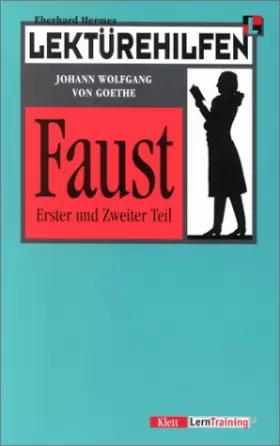 Couverture du produit · Lektürehilfen Johann Wolfgang von Goethe: Faust I/II.
