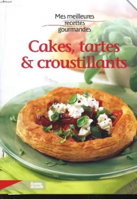 Couverture du produit · Mes meilleures recettes gourmandes. tomes 1 et 2 : cakes, tartes & croustillants - recettes légères.