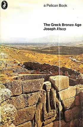 Couverture du produit · From the Silent Earth: A Report On the Greek Bronze Age
