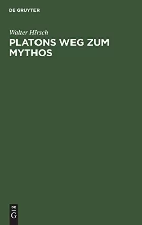 Couverture du produit · Platons Weg zum Mythos
