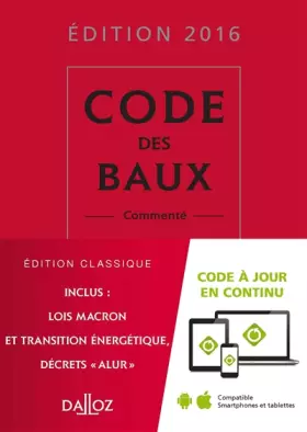 Couverture du produit · Code des baux 2016, commenté - 27e éd.