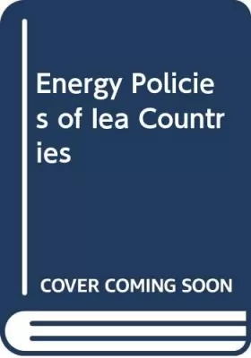 Couverture du produit · Energy Policies of Iea Countries