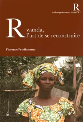 Couverture du produit · Rwanda, l'art de se reconstruire