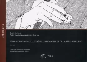 Couverture du produit · Petit dictionnaire illustré de l'innovation et de l'entrepreneuriat - Volume 3: Préface de Samantha Cristoforetti