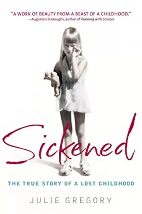 Couverture du produit · Sickened: The True Story of a Lost Childhood