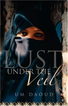 Couverture du produit · Lust Under The Veil