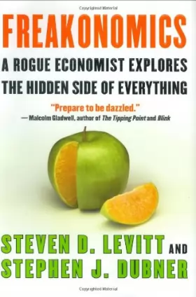 Couverture du produit · Freakonomics: A Rogue Economist Explores the Hidden Side of Everything.
