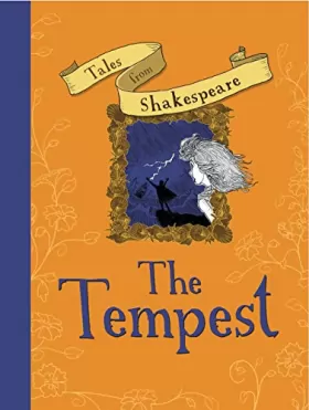 Couverture du produit · Tales from Shakespeare: The Tempest: Retold in Modern Day English