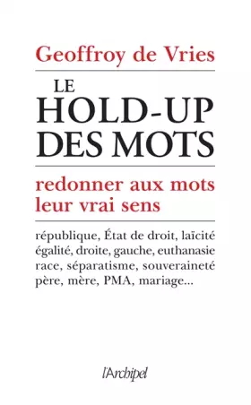 Couverture du produit · Le hold-up des mots