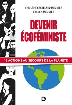 Couverture du produit · Devenir écoféministe: 15 actions au secours de la planète