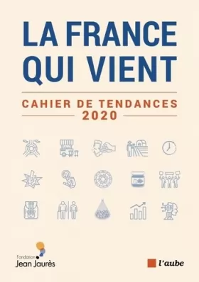 Couverture du produit · La France de 2020 : 27 tendances du monde qui vient