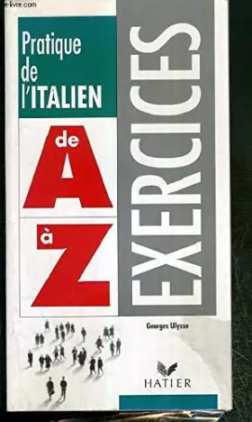Couverture du produit · Pratique de l'italien de A à Z : Exercices