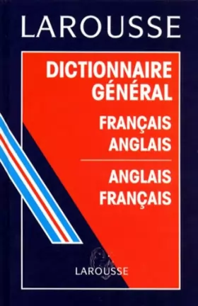 Couverture du produit · Dictionnaire général français-anglais, anglais-français
