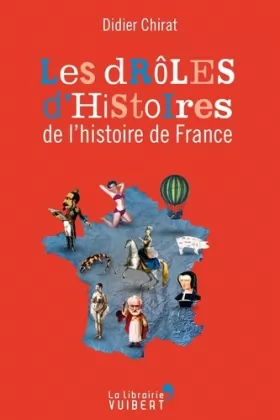 Couverture du produit · Les drôles d'histoires de l'Histoire de France