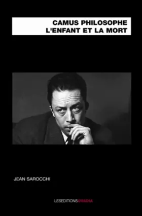 Couverture du produit · Camus philosophe : L'enfant et la mort
