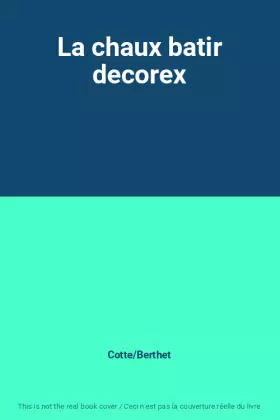 Couverture du produit · La chaux batir decorex