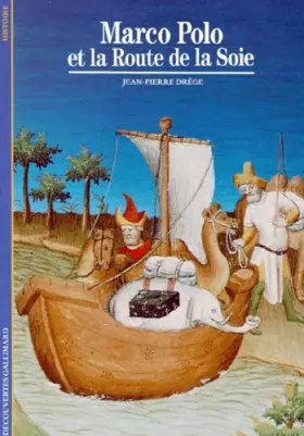 Couverture du produit · Marco Polo et la Route de la soie