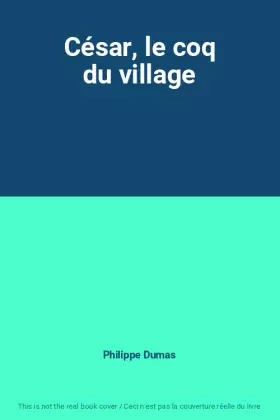 Couverture du produit · César, le coq du village