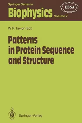 Couverture du produit · Patterns in Protein Sequence and Structure (Springer Series in Biophysics, 7)