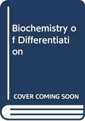 Couverture du produit · Biochemistry of Differentiation