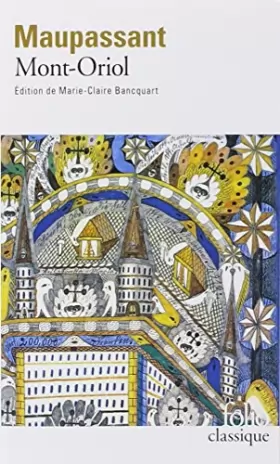 Couverture du produit · Mont-Oriol (Folio Classique) by Guy de Maupassant (1976-12-01)
