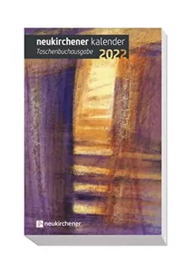 Couverture du produit · Neukirchener Kalender 2022 - Taschenbuchausgabe