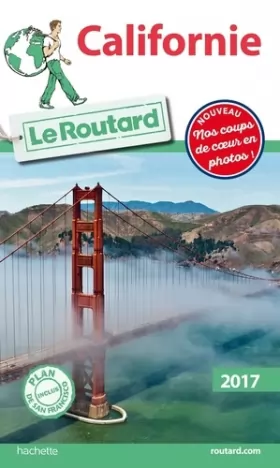 Couverture du produit · Guide du Routard Californie 2017