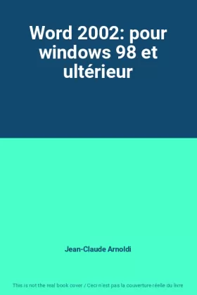 Couverture du produit · Word 2002: pour windows 98 et ultérieur