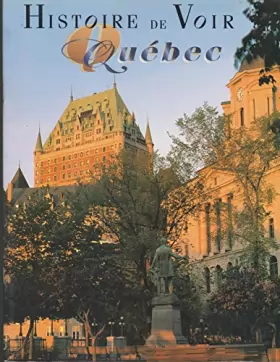 Couverture du produit · Histoire de Voir - Quebec