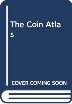 Couverture du produit · The Coin Atlas