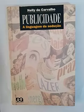 Couverture du produit · Publicidade. A Linguagem Da Sedução (Em Portuguese do Brasil)