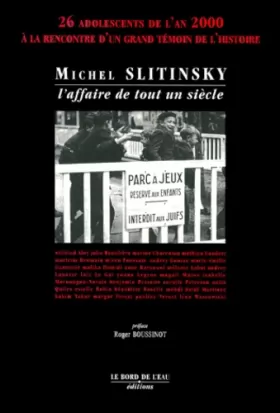 Couverture du produit · Michel Slitinky,L'Affaire de Tout un Siècle