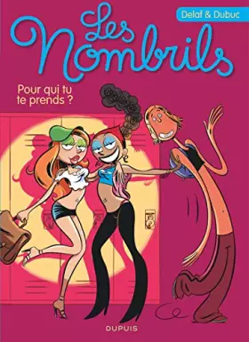 Couverture du produit · Les Nombrils - Tome 1 - Pour qui tu te prends ? / Edition spéciale (Opé été 2021)