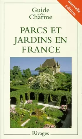 Couverture du produit · Parcs et jardins en France