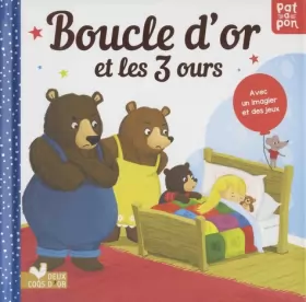 Couverture du produit · Boucle d'or et les 3 ours: avec un imagier et des jeux