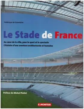 Couverture du produit · Le Stade de France