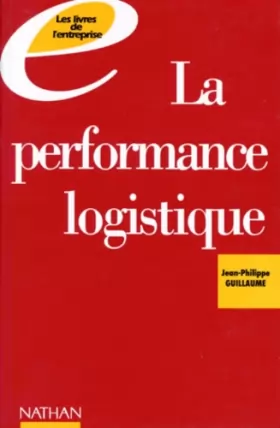 Couverture du produit · La Performance logistique
