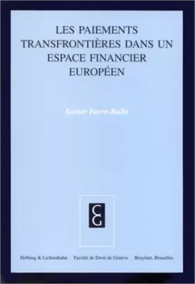 Couverture du produit · Les paiements transfrontieres dans un espace financier europeen