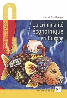 Couverture du produit · La Criminalité économique en Europe