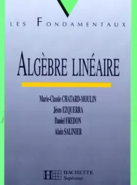 Couverture du produit · Analyse Deug A, tome 1 : Algèbre linéaire
