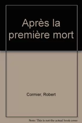 Couverture du produit · Après la première mort