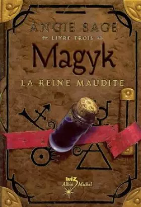 Couverture du produit · Magyk, Tome 3 : La Reine maudite