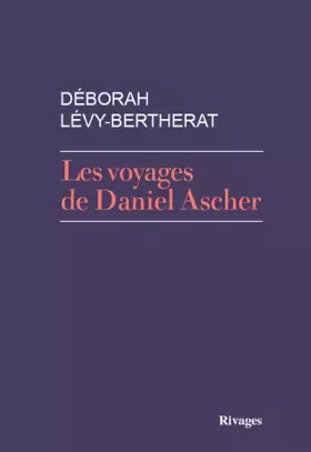 Couverture du produit · Les voyages de Daniel Ascher