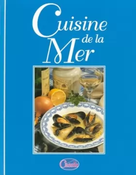 Couverture du produit · Bibliothèque culinaire - Cuisine de la Mer