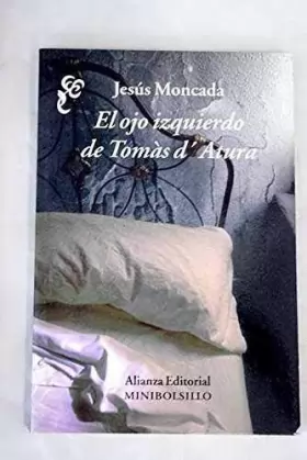 Couverture du produit · El ojo izquierdo de Tomás d'atura