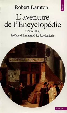 Couverture du produit · L'aventure de l'Encyclopédie, 1775-1800