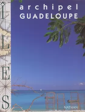 Couverture du produit · Archipel Guadeloupe