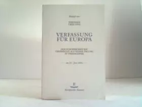 Verfassung für Europa dem Europäischen Rat überreicht auf seiner Tagung in Thessaloniki - Europäischer Konvent