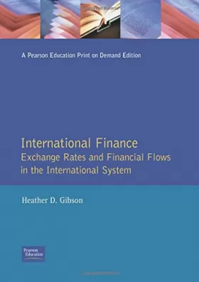 Couverture du produit · International Finance: Exchange Rates and Financial Flows in the International Financial System