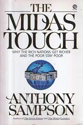 Couverture du produit · The Midas Touch: Why the Rich Nations Get Richer and the Poor Stay Poor